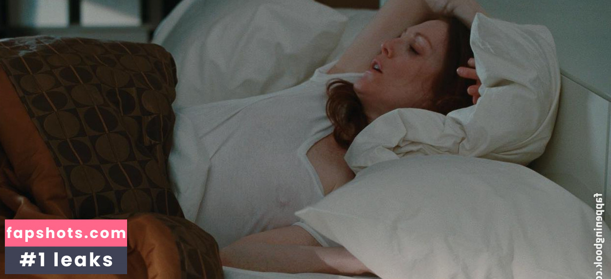Julianne Moore Nacktheit OnlyFans Fotos #137 - Fapshots